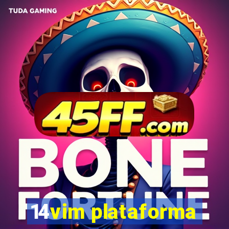 14vim plataforma